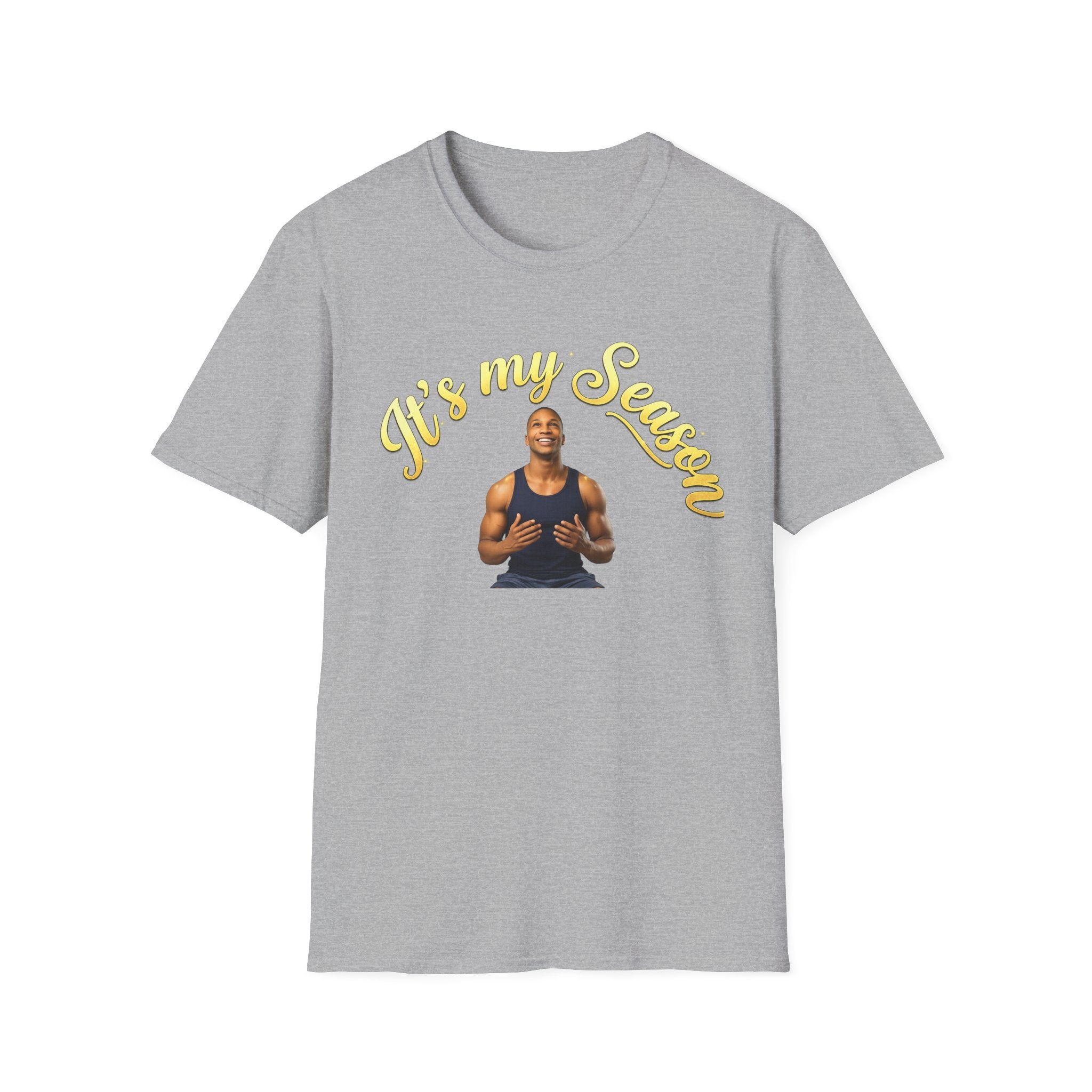 It's My Season T-Shirt | Gold Motivational Tee | Men's Empowerment Graphic Tee
