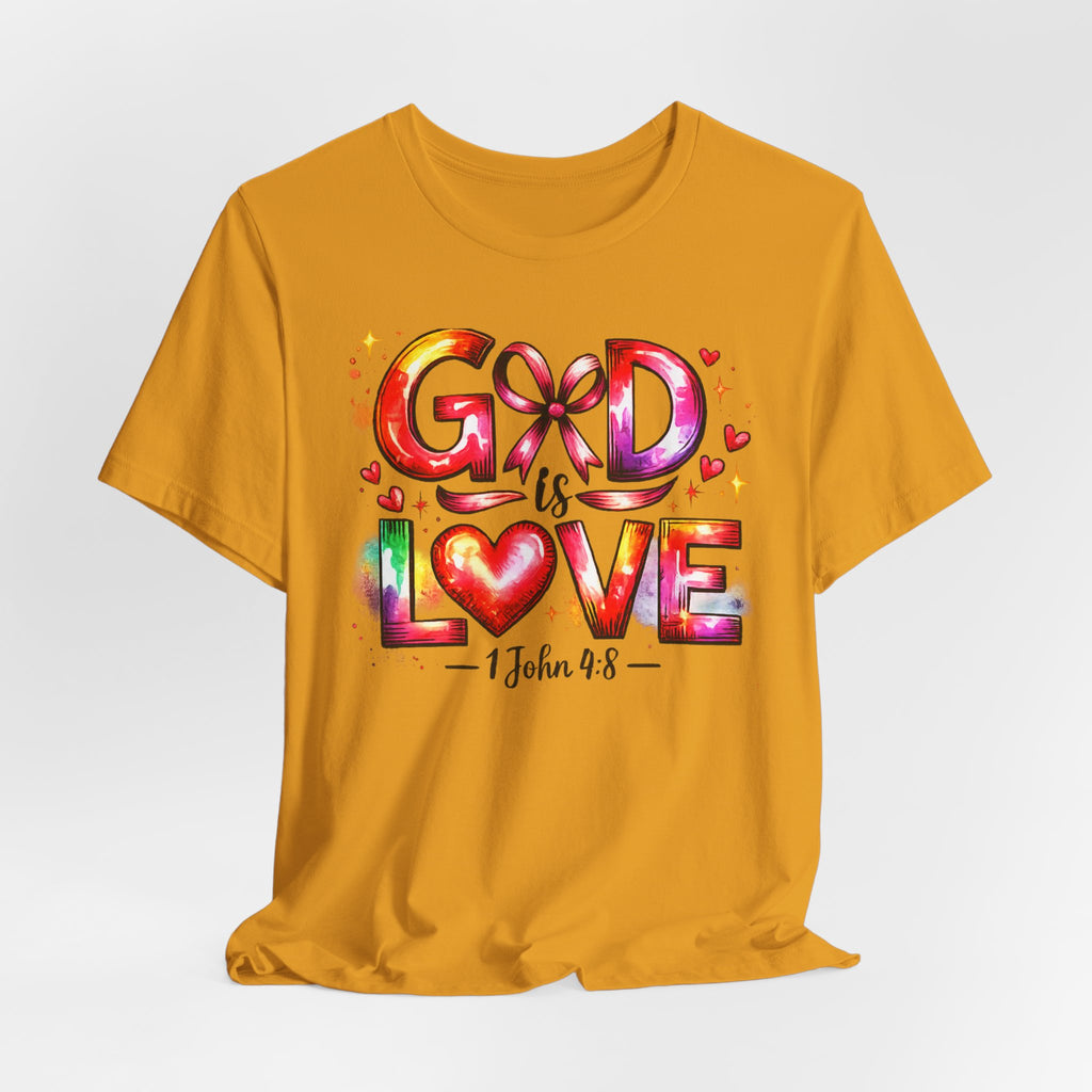 God is Love – 1 John 4:8 Christian Faith T-Shirt