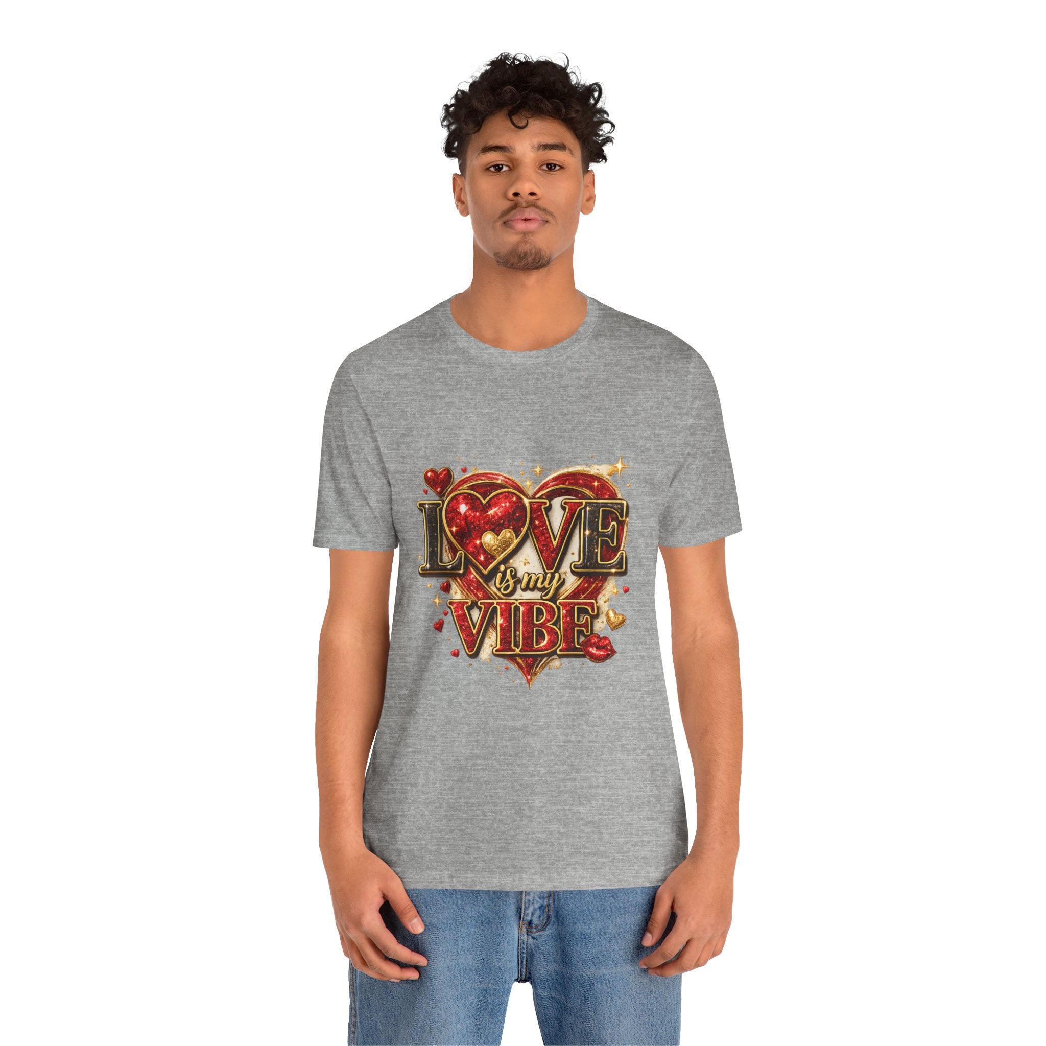 Love Is My Vibe – Valentine's Day T-Shirt