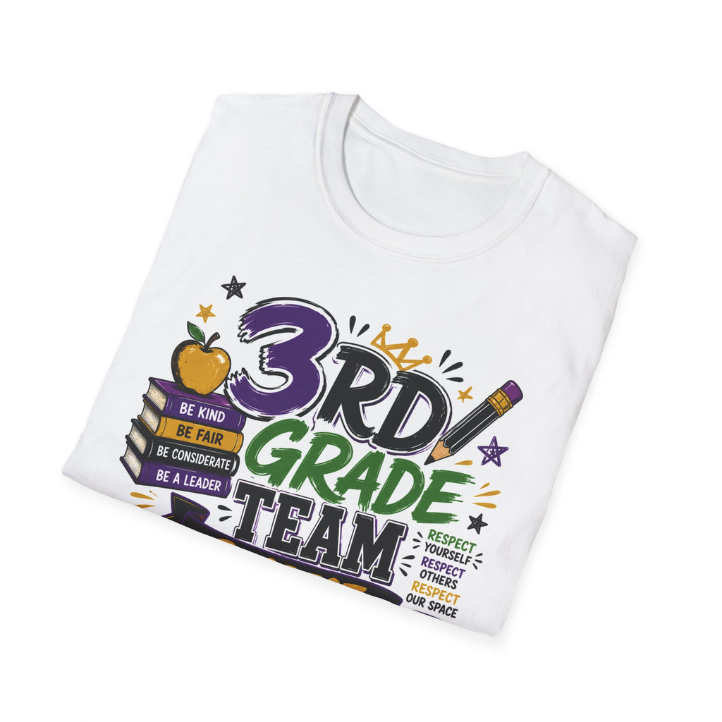 3rd Grade Team T-Shirt — Respect & Be a Leader Teacher/Student School Shirt
