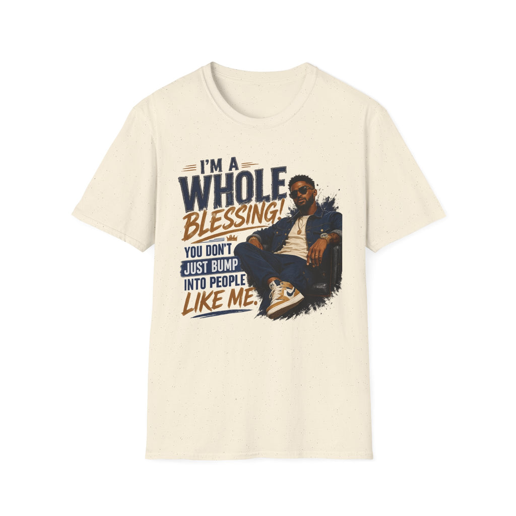 I'm A Whole Blessing T-Shirt — Inspirational Faith Graphic Tee