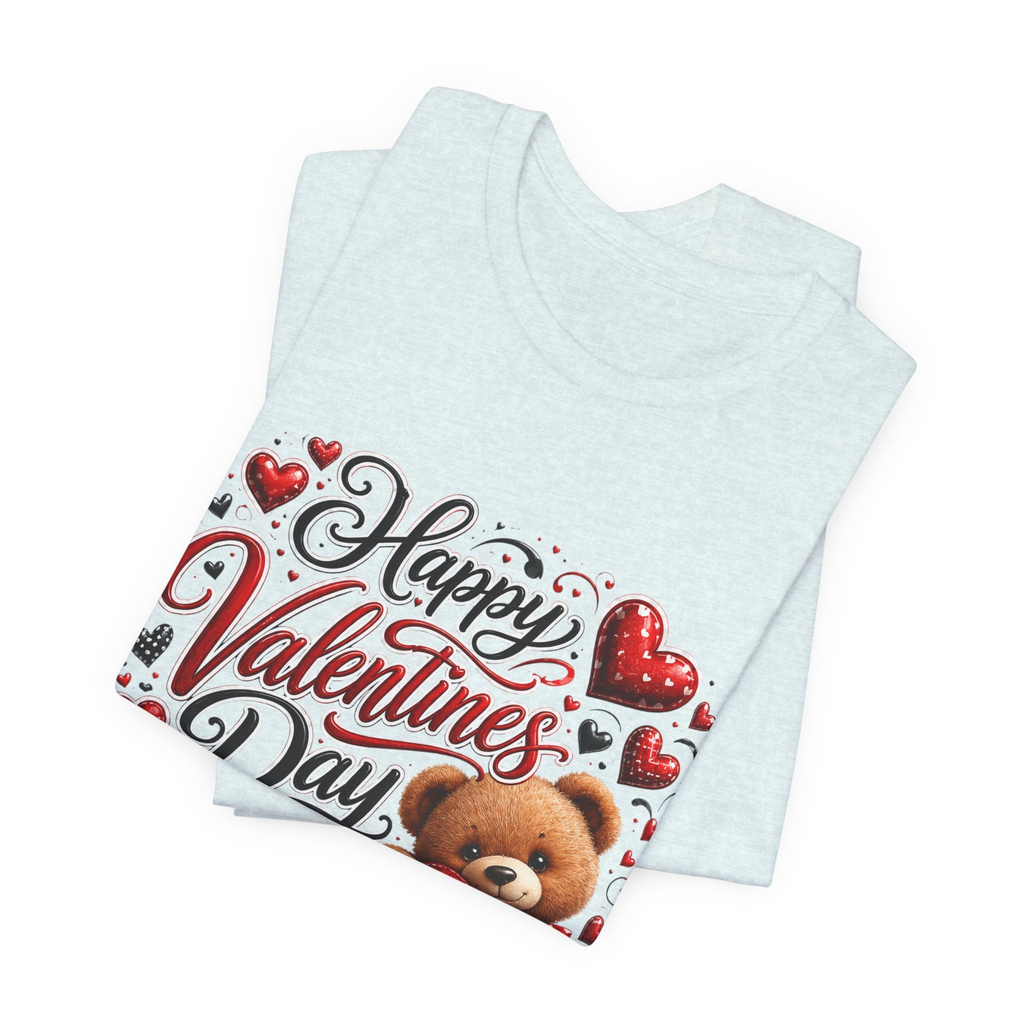 Happy Valentine's Day Teddy Bear – Sweet Valentine T-Shirt