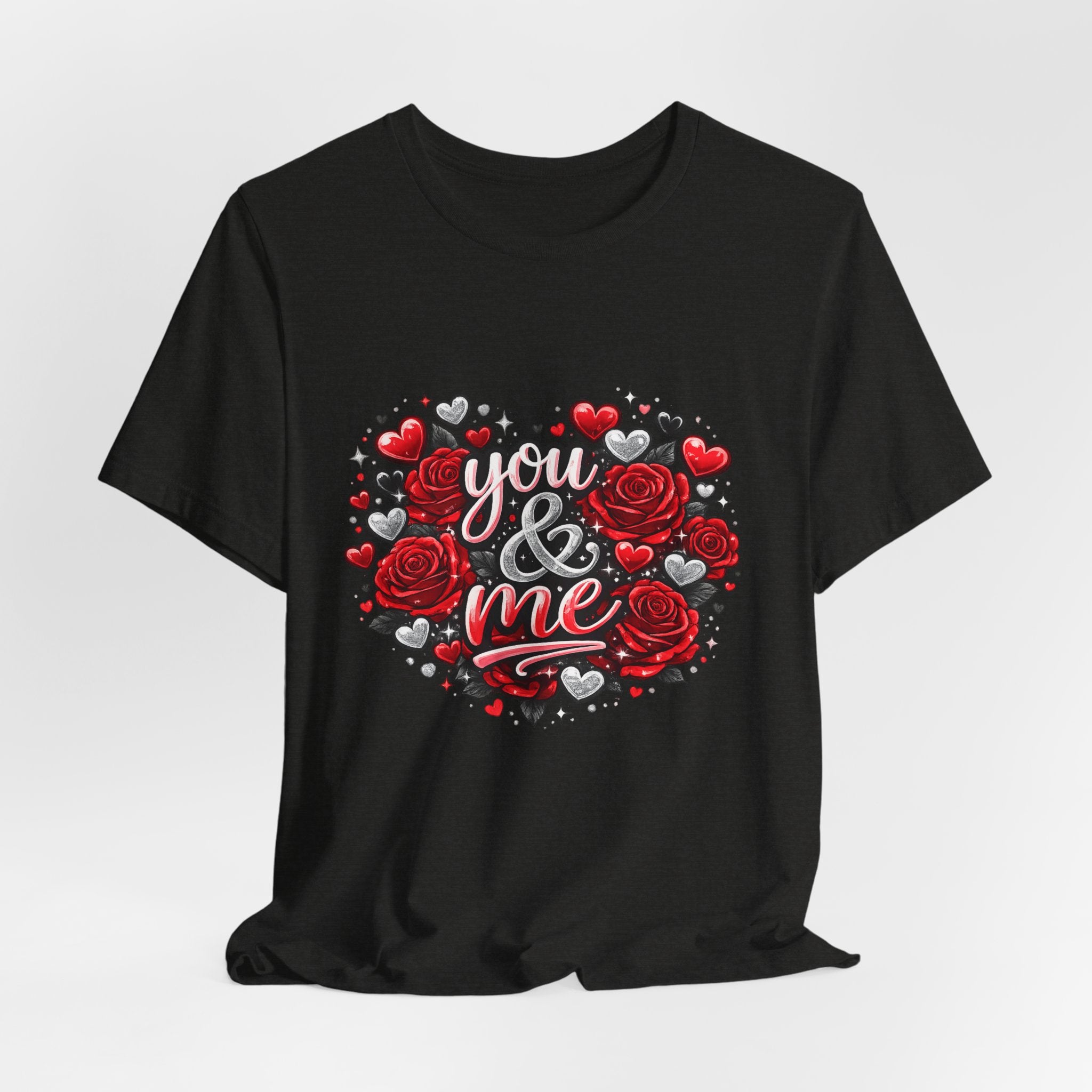 You & Me – Valentine's Day Rose T-Shirt