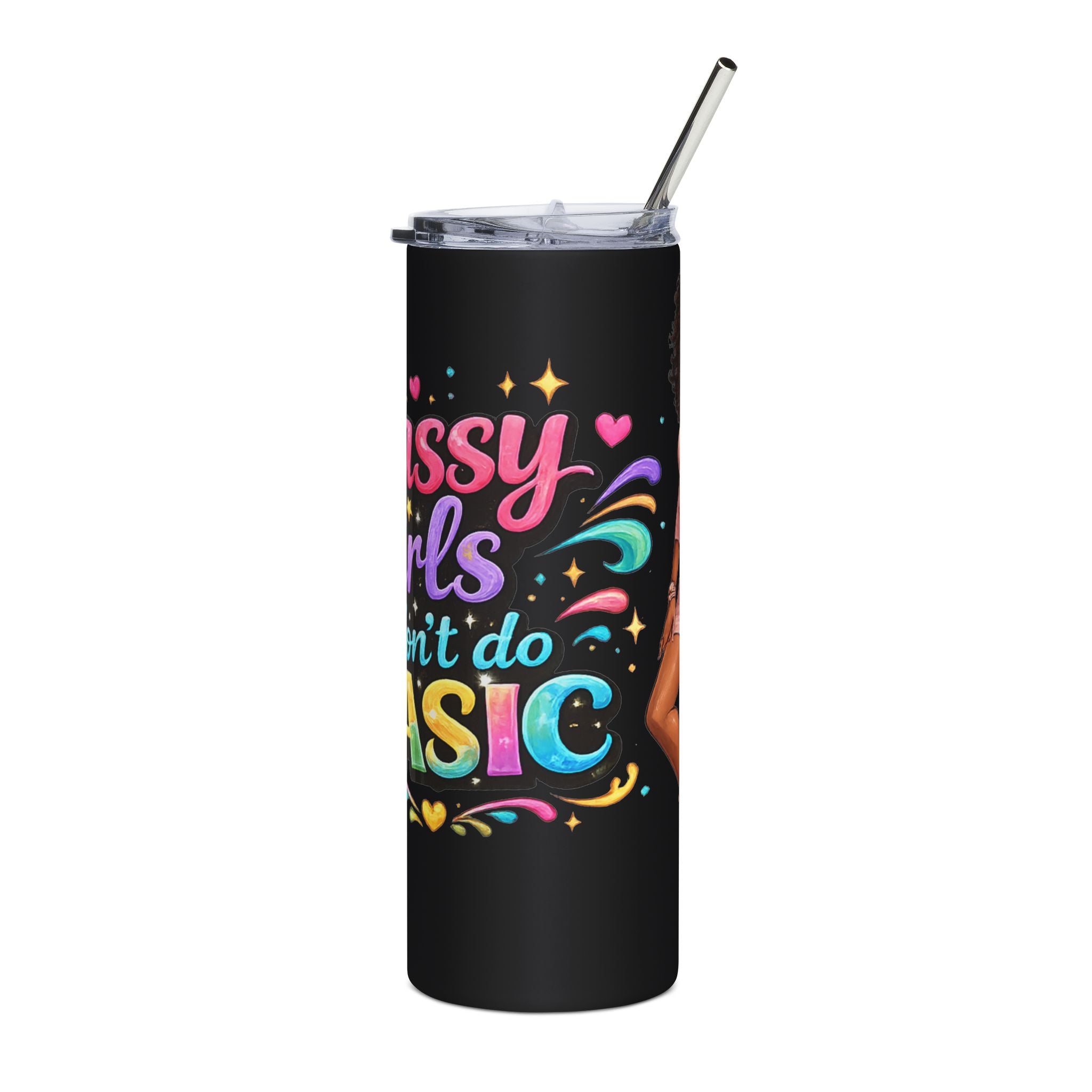 Sassy Girls Don't Do Basic Tumbler – 20oz Skinny