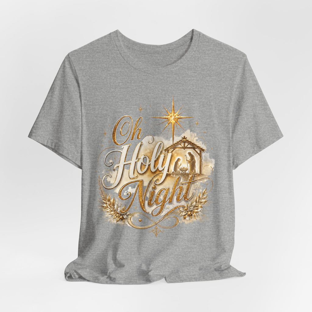 Oh Holy Night – Nativity Christmas T-Shirt