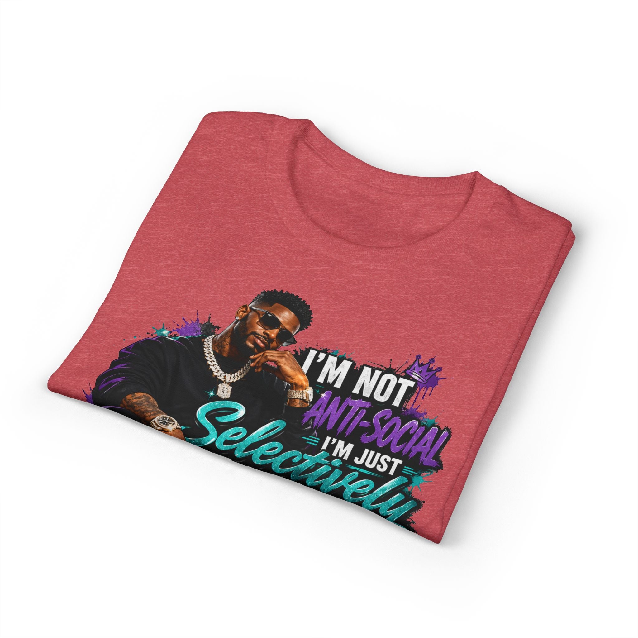 I'm Not Anti-Social, I'm Just Selectively Social T-Shirt | There's A Difference Graphic Tee