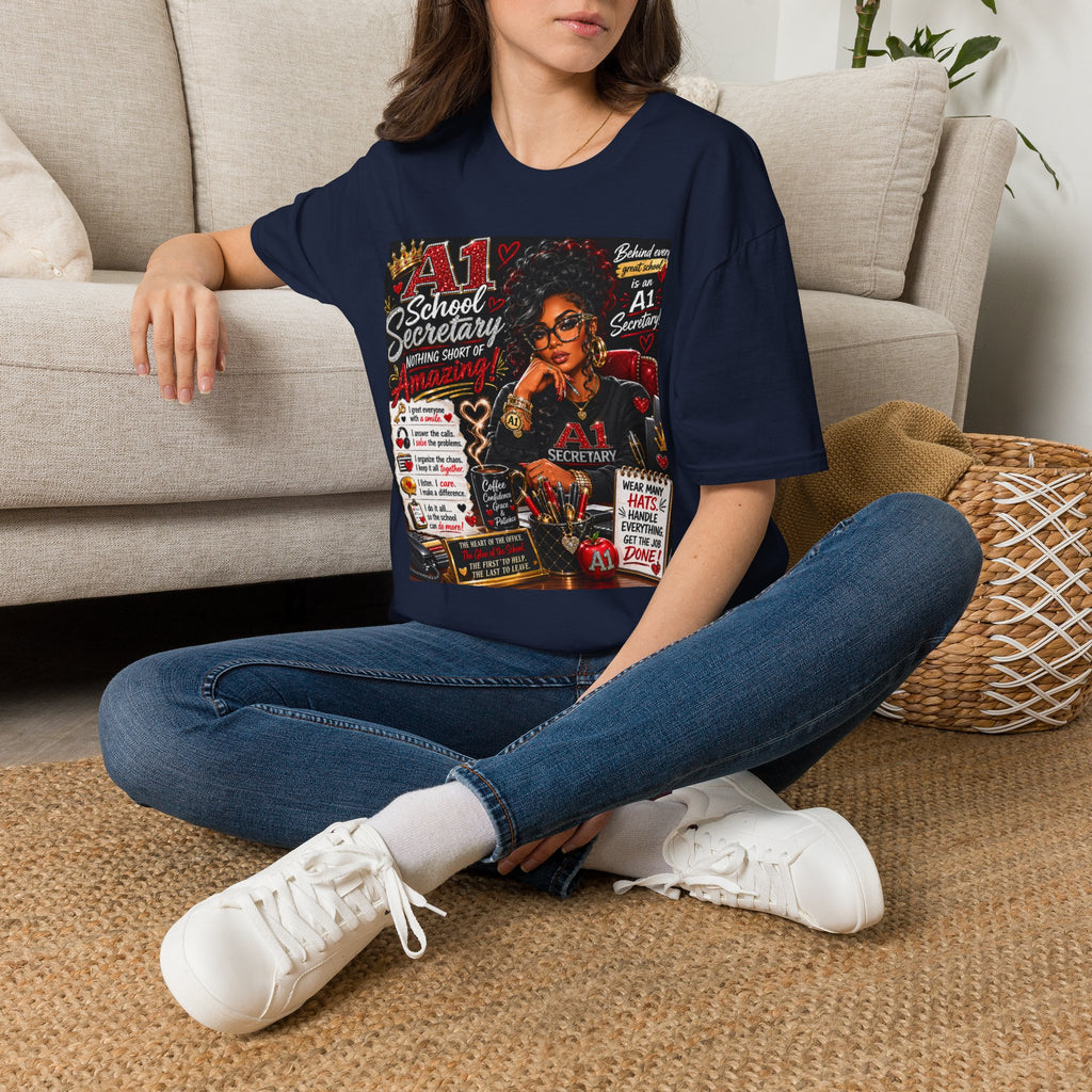 A1 School Secretary Graphic T-Shirt — Nothing Short of Amazing