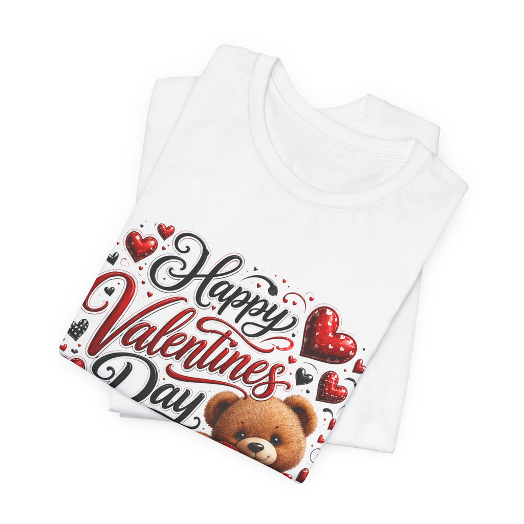 Happy Valentine's Day Teddy Bear – Sweet Valentine T-Shirt