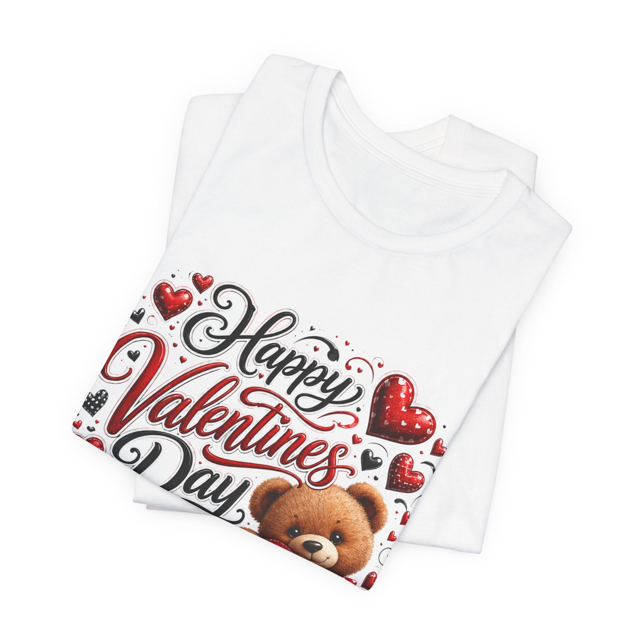 Happy Valentine's Day Teddy Bear – Sweet Valentine T-Shirt