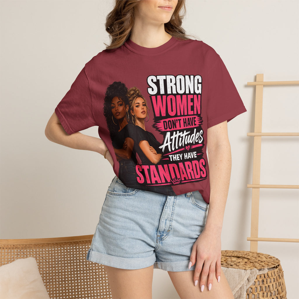 Strong Women Don't Have Attitudes