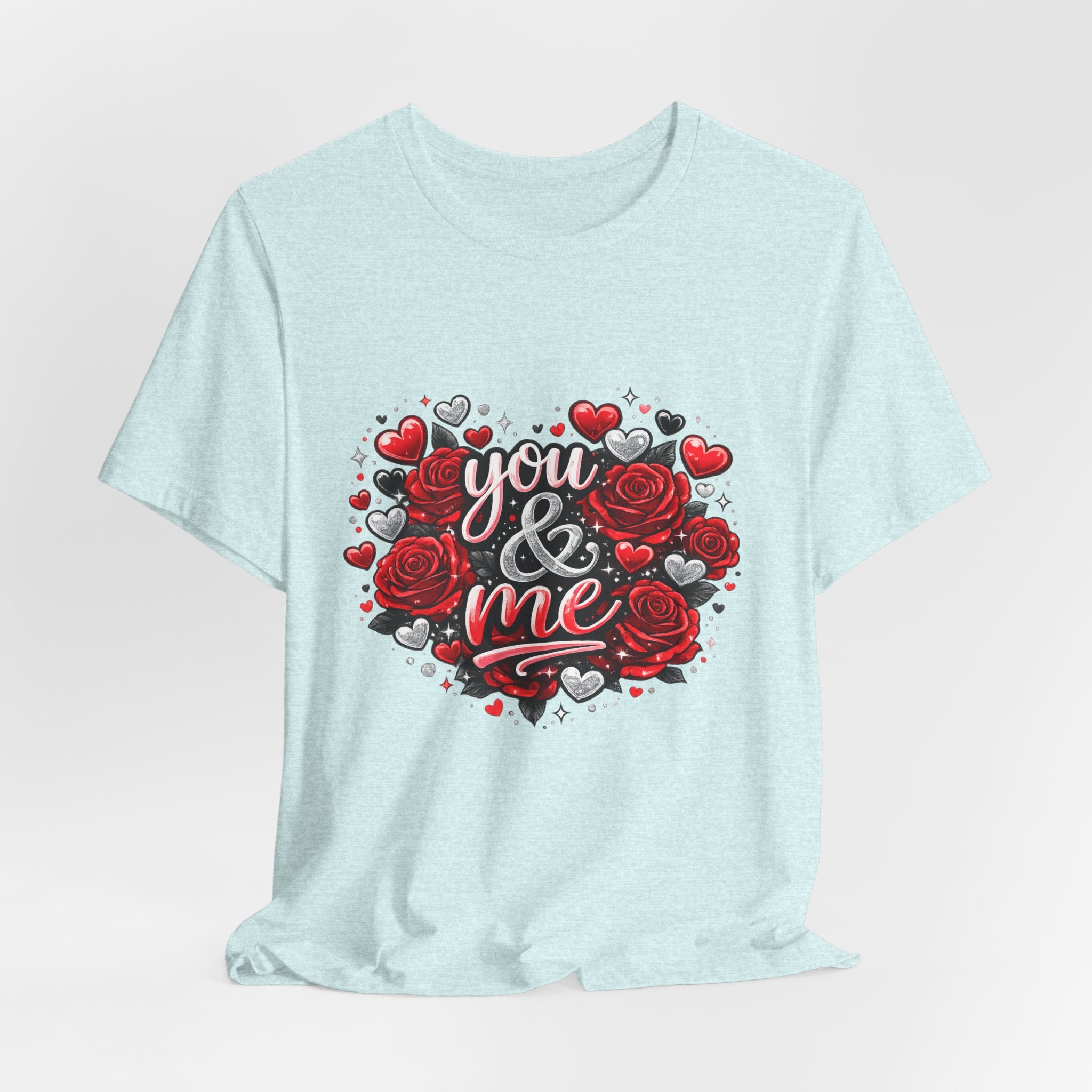 You & Me – Valentine's Day Rose T-Shirt