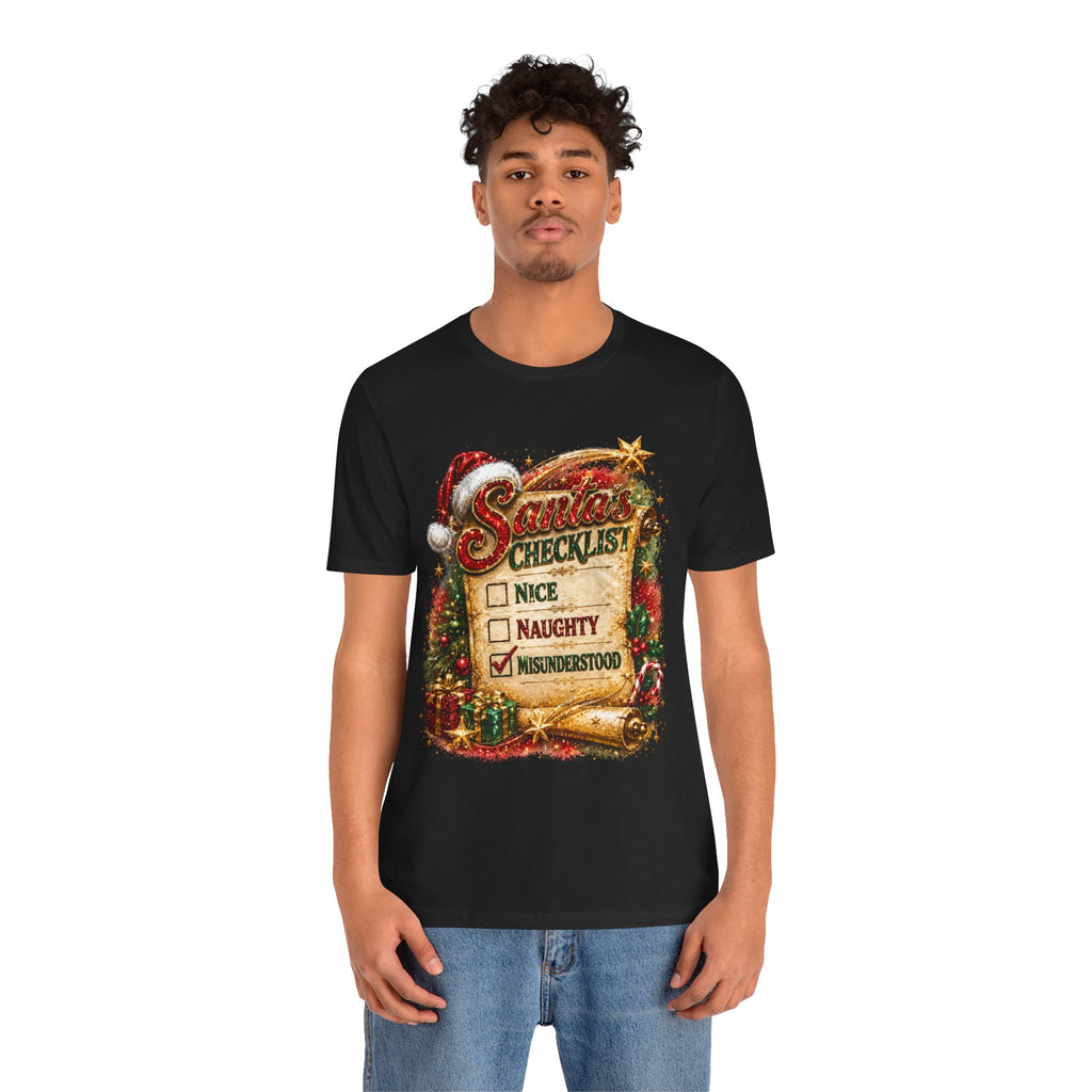 Santa's Checklist: Misunderstood – Funny Christmas T-Shirt
