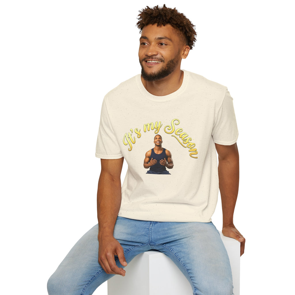 It's My Season T-Shirt | Gold Motivational Tee | Men's Empowerment Graphic Tee