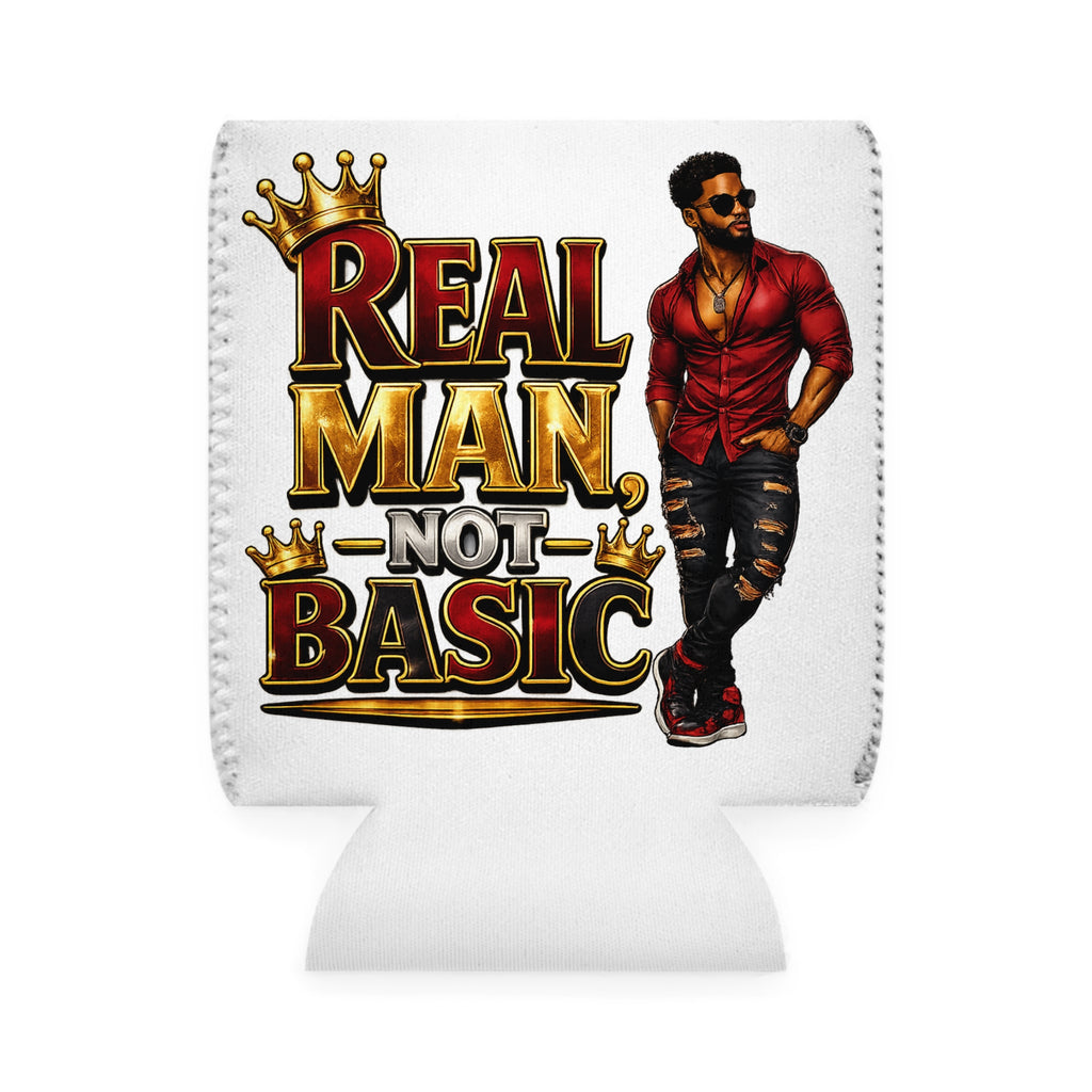 Real Man, Not Basic Can Cooler Sleeve | King Crown Beer & Soda Koozie