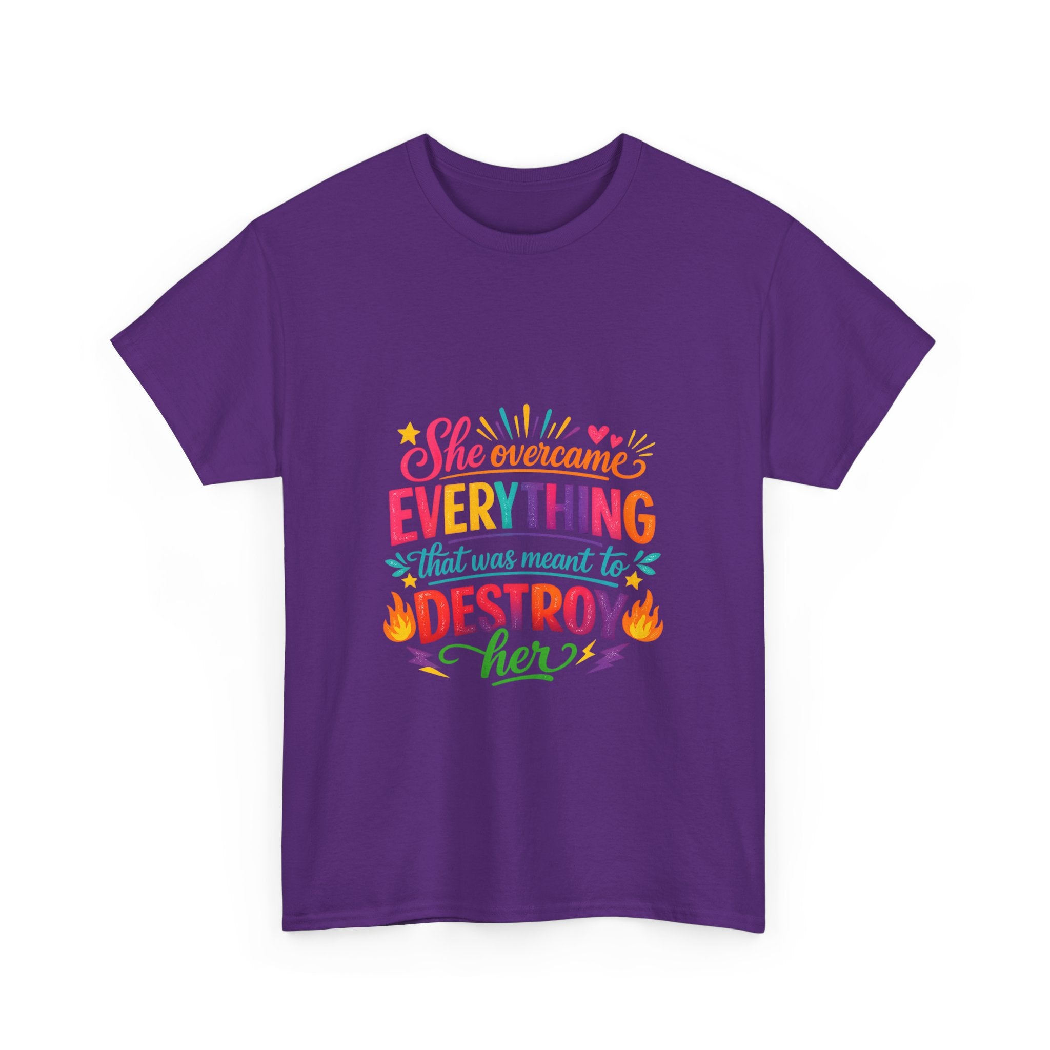T-Shirt — "She Overcame Everything That Was Meant to Destroy Her" Inspirational Graphic Tee