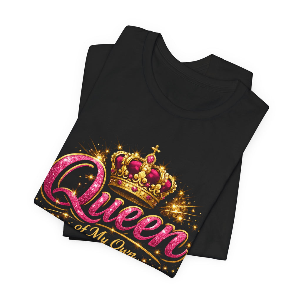 Queen of My Own Life T-Shirt | Crown Glitter Graphic Tee for Women