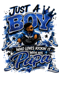 Just a Boy Who Loves Kickin' It With His Papa PNG | Hip Hop Boy Sublimation Design | Papa Digital Download